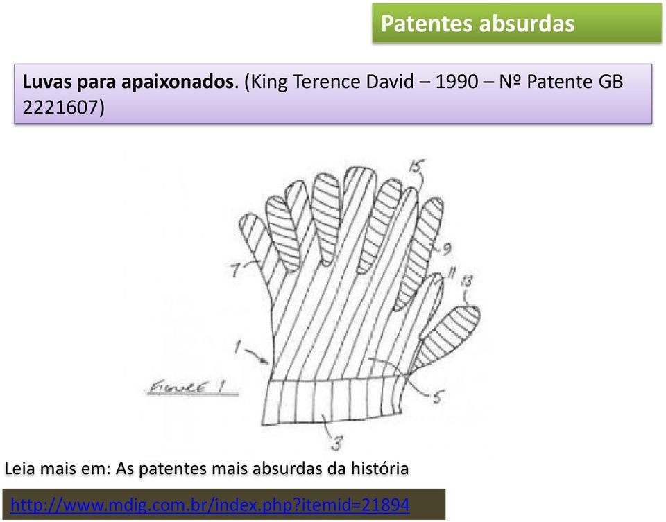 2221607) Leia mais em: As patentes mais