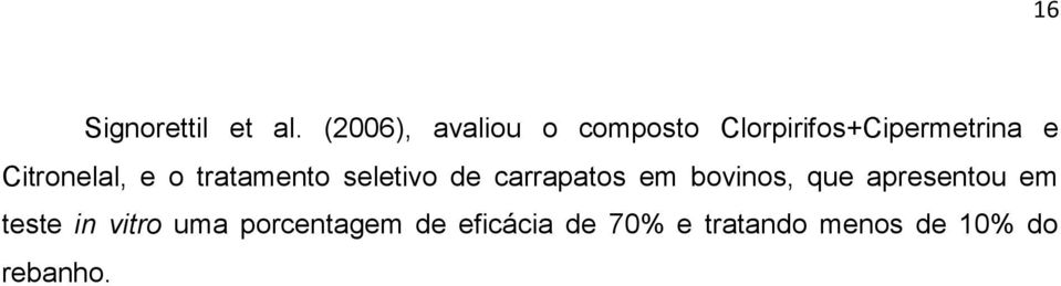 Citronelal, e o tratamento seletivo de carrapatos em