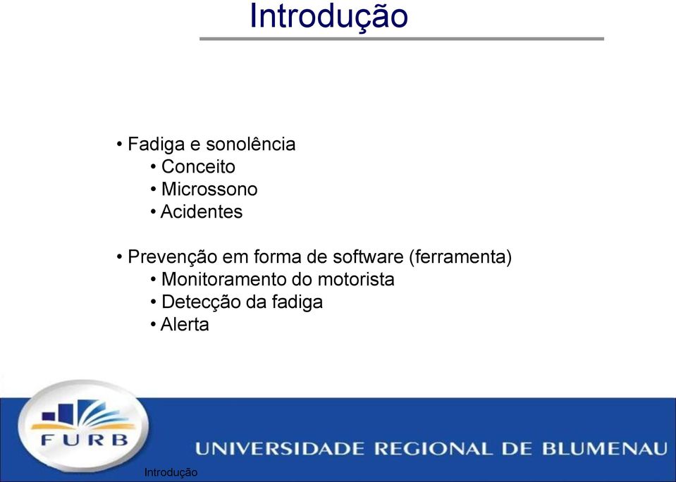 de software (ferramenta) Monitoramento do