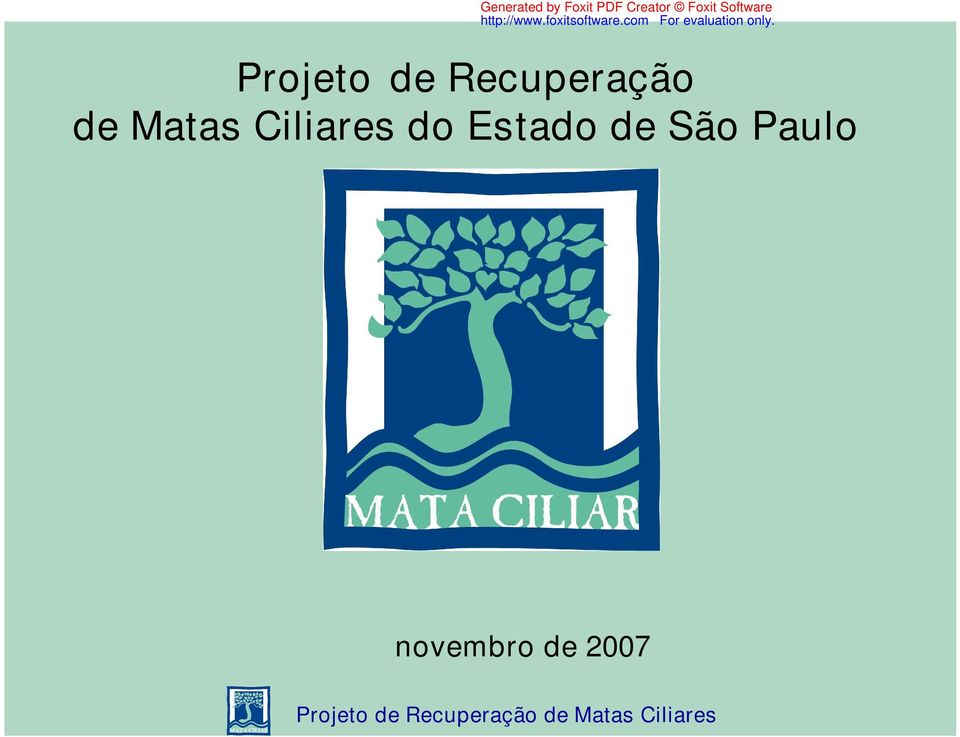 Matas Ciliares do