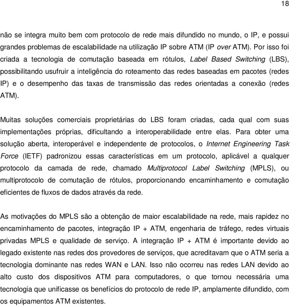 desempenho das taxas de transmissão das redes orientadas a conexão (redes ATM).