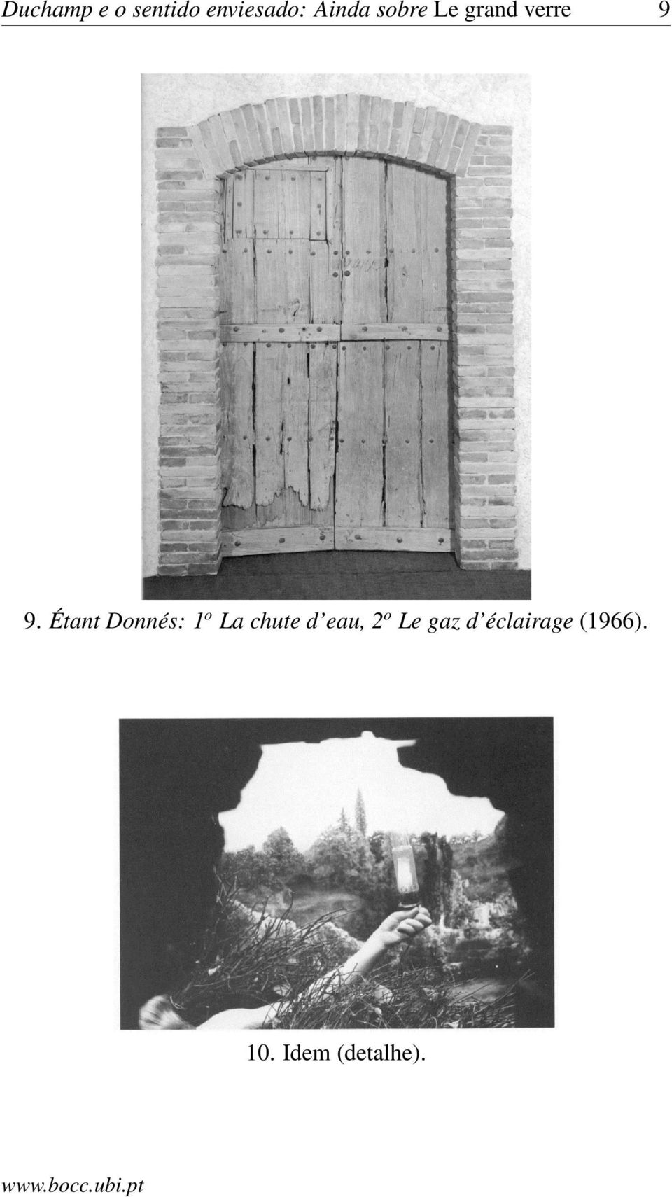 Étant Donnés: 1 o La chute d eau, 2