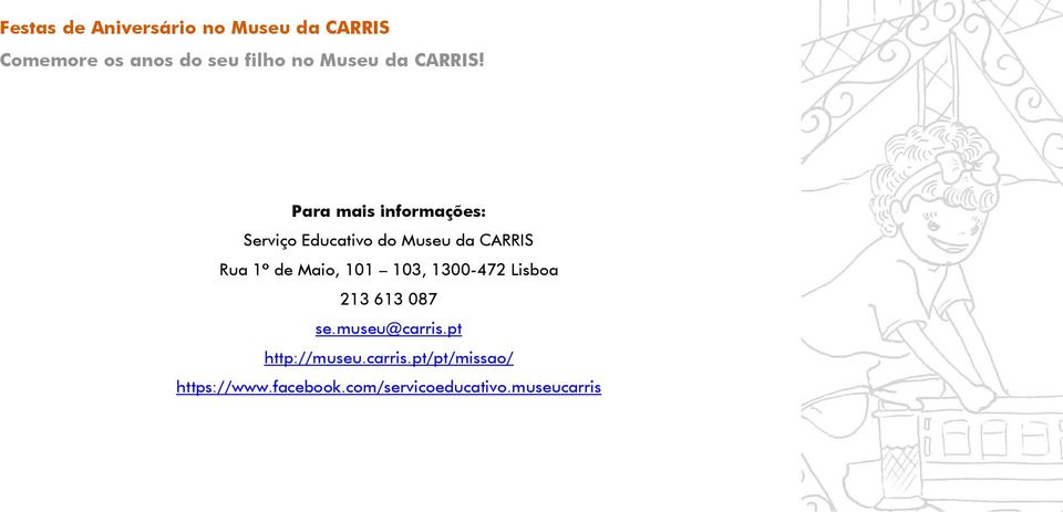 613 087 se.museu@carris.pt http://museu.carris.pt/pt/missao/ https://www.