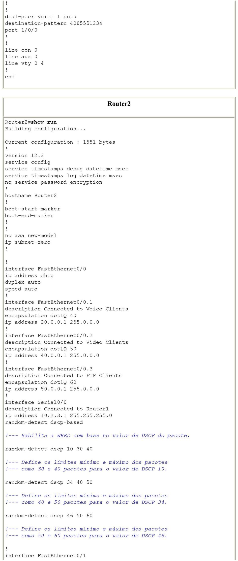 subnet-zero interface FastEthernet0/0 ip address dhcp duplex auto speed auto interface FastEthernet0/0.1 description Connected to Voice Clients encapsulation dot1q 40 ip address 20.0.0.1 255.0.0.0 interface FastEthernet0/0.