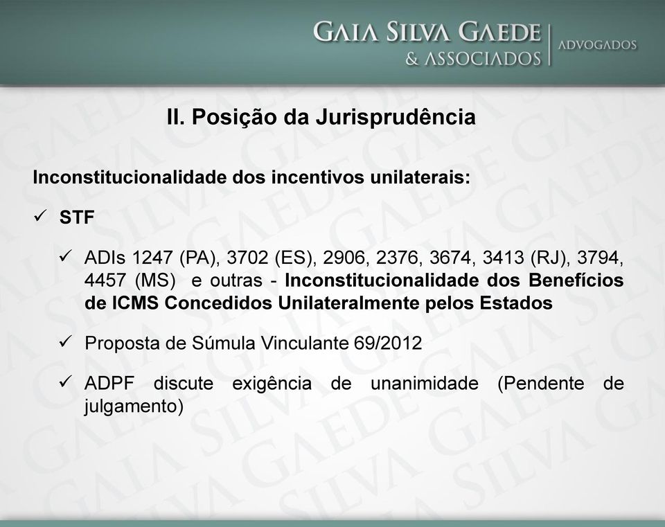 Inconstitucionalidade dos Benefícios de ICMS Concedidos Unilateralmente pelos Estados