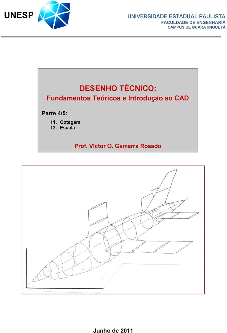 Fundamentos Teóricos e Introdução ao CAD Parte 4/5: 11.