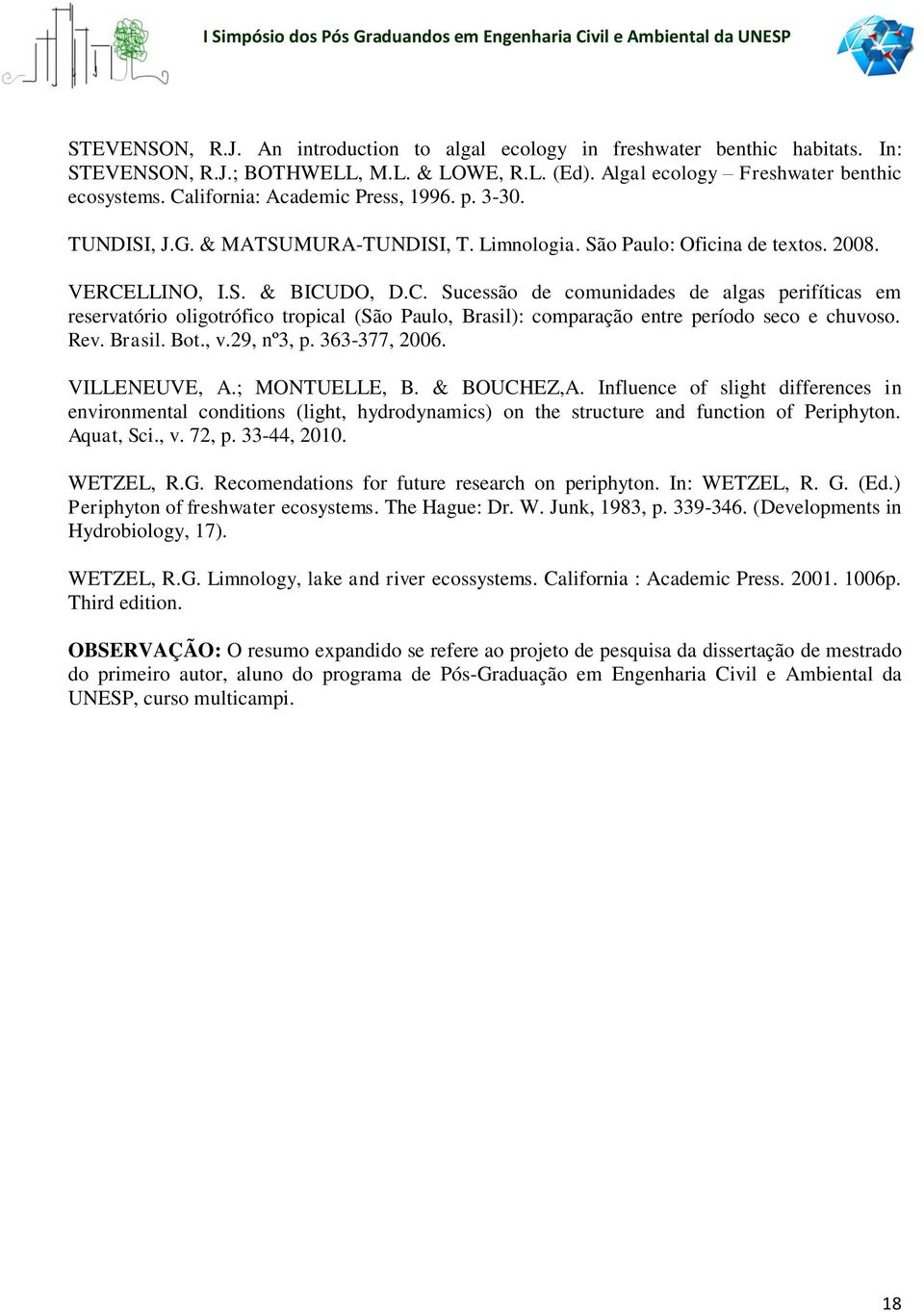 Rev. Brasil. Bot., v.29, nº3, p. 363-377, 2006. VILLENEUVE, A.; MONTUELLE, B. & BOUCHEZ,A.