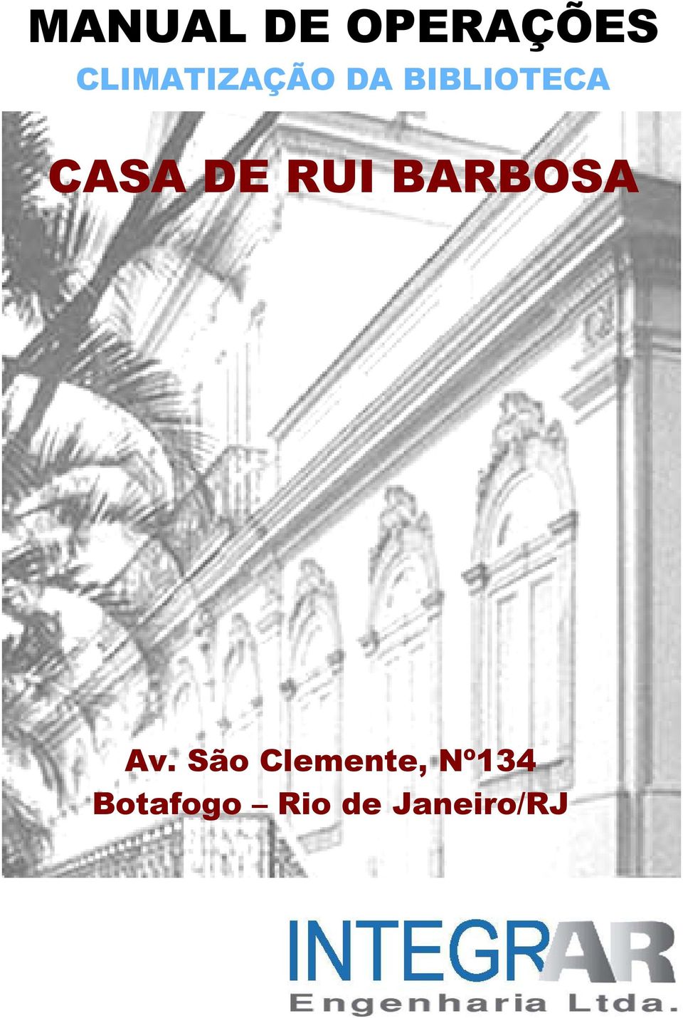 CASA DE RUI BARBOSA Av.