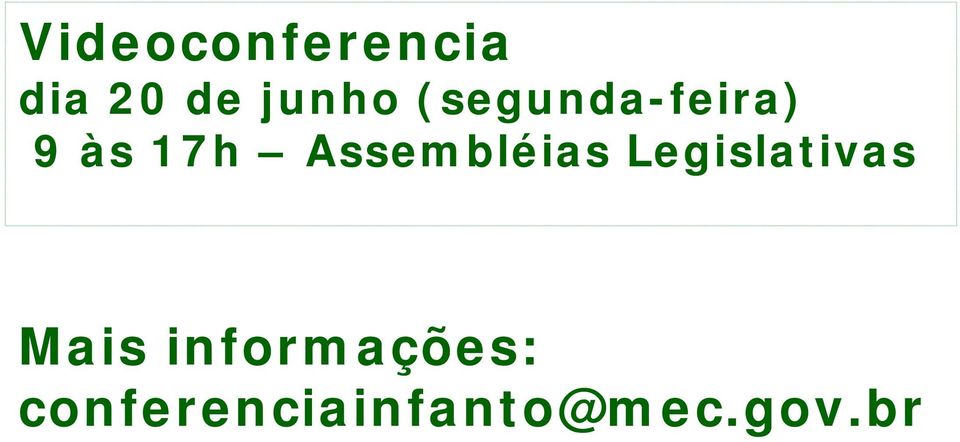 Assembléias Legislativas Mais