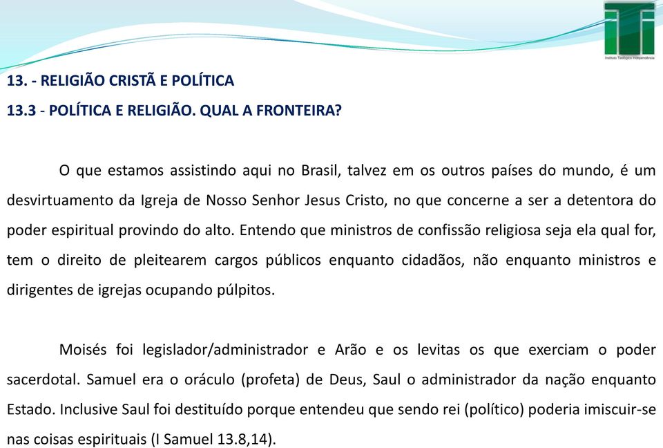 provindo do alto.