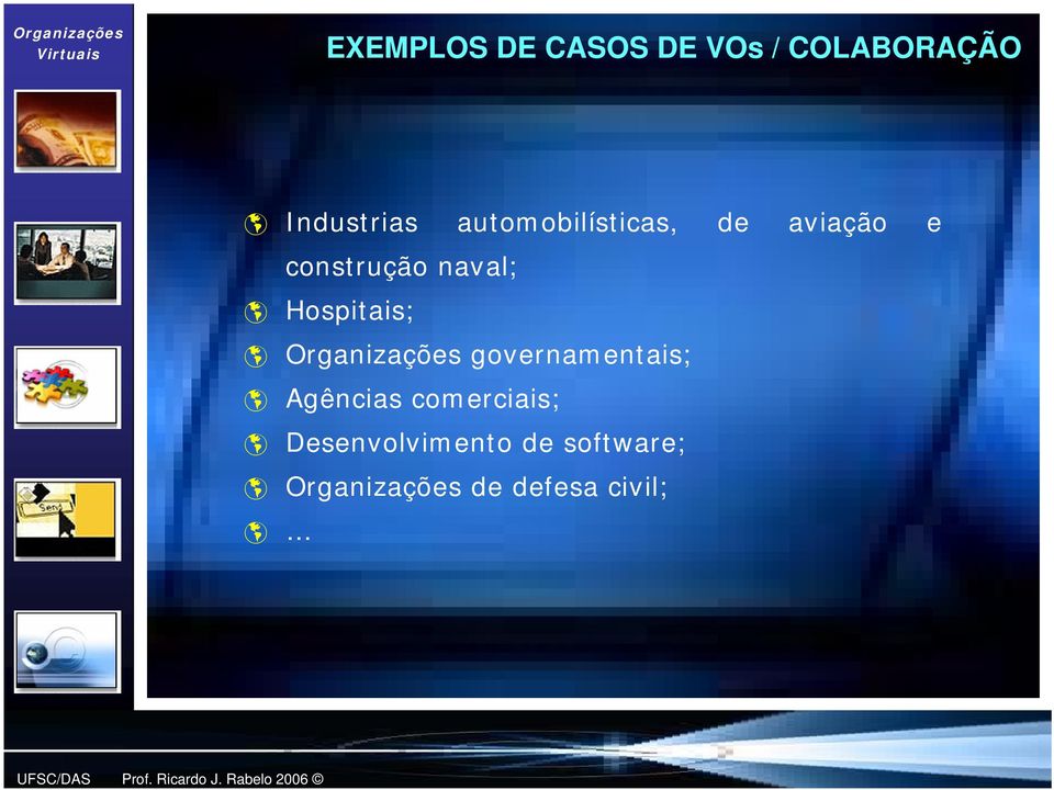 construção naval; Hospitais; governamentais;