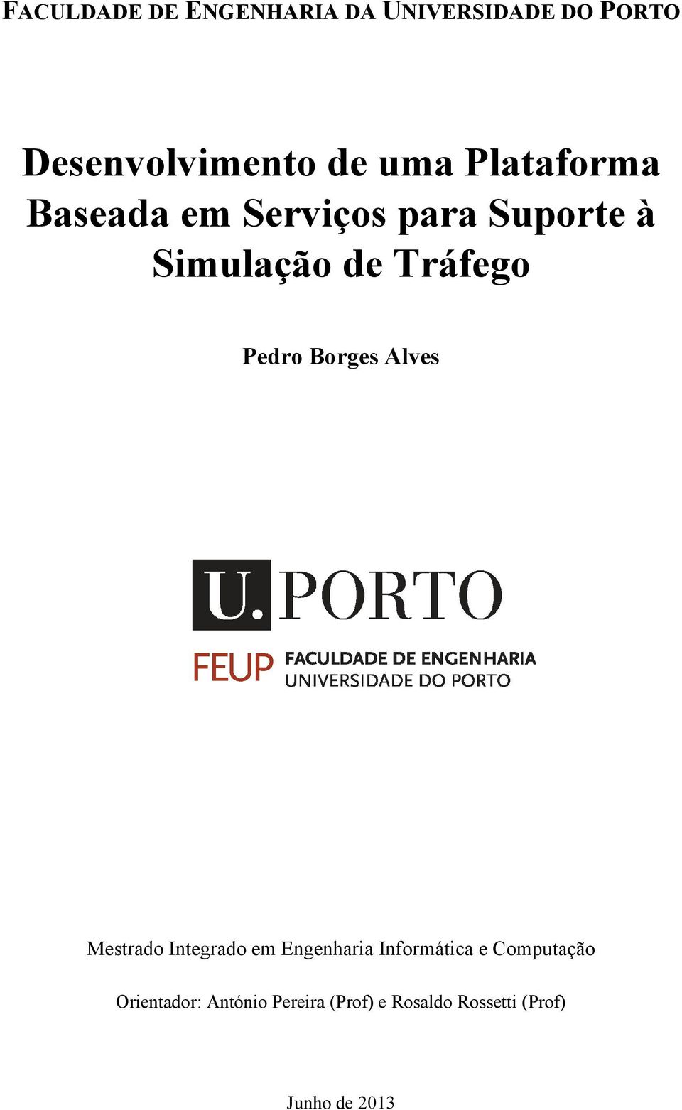 Borges Alves Mestrado Integrado em Engenharia Informática e Computação