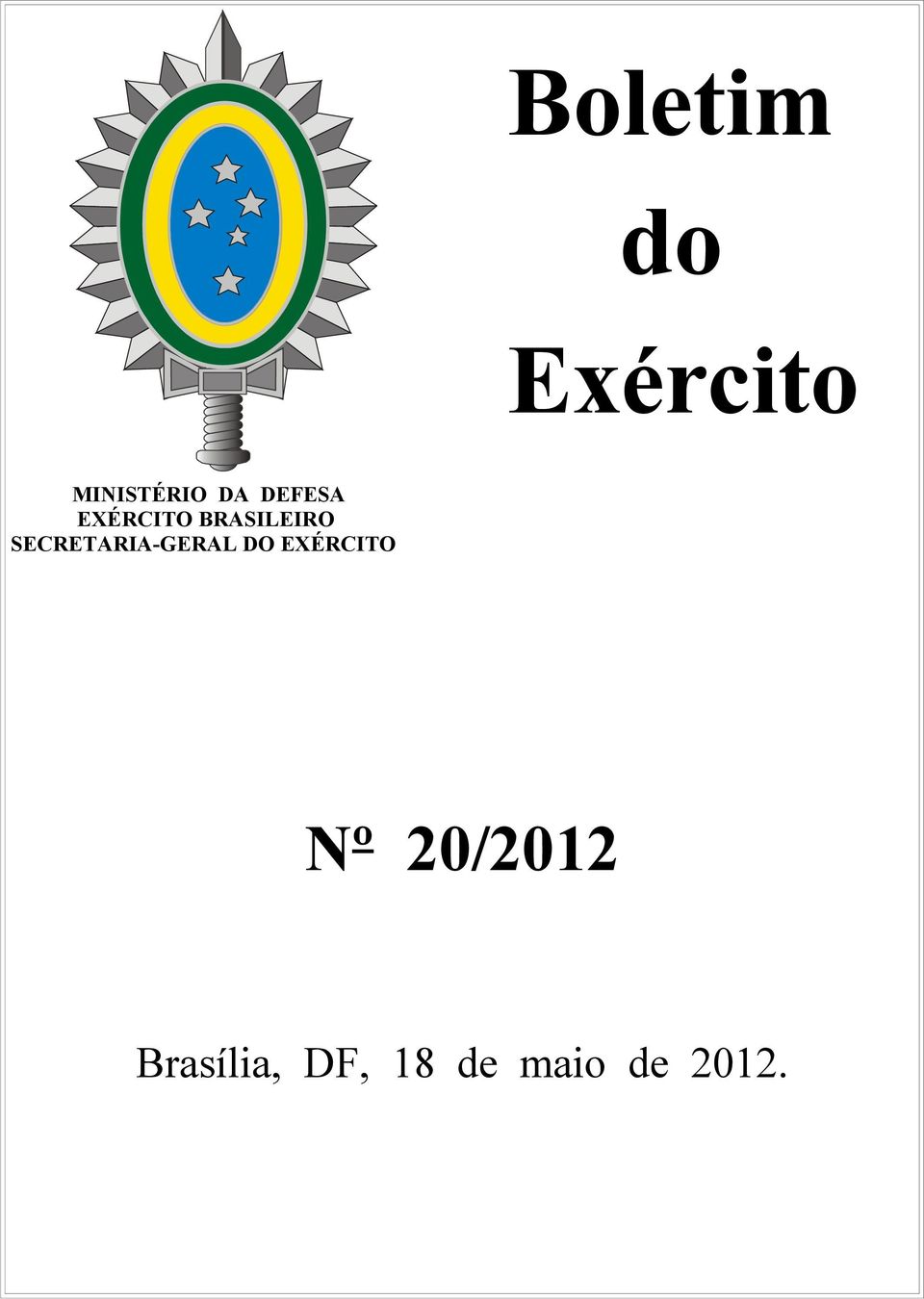 SECRETARIA-GERAL DO EXÉRCITO Nº