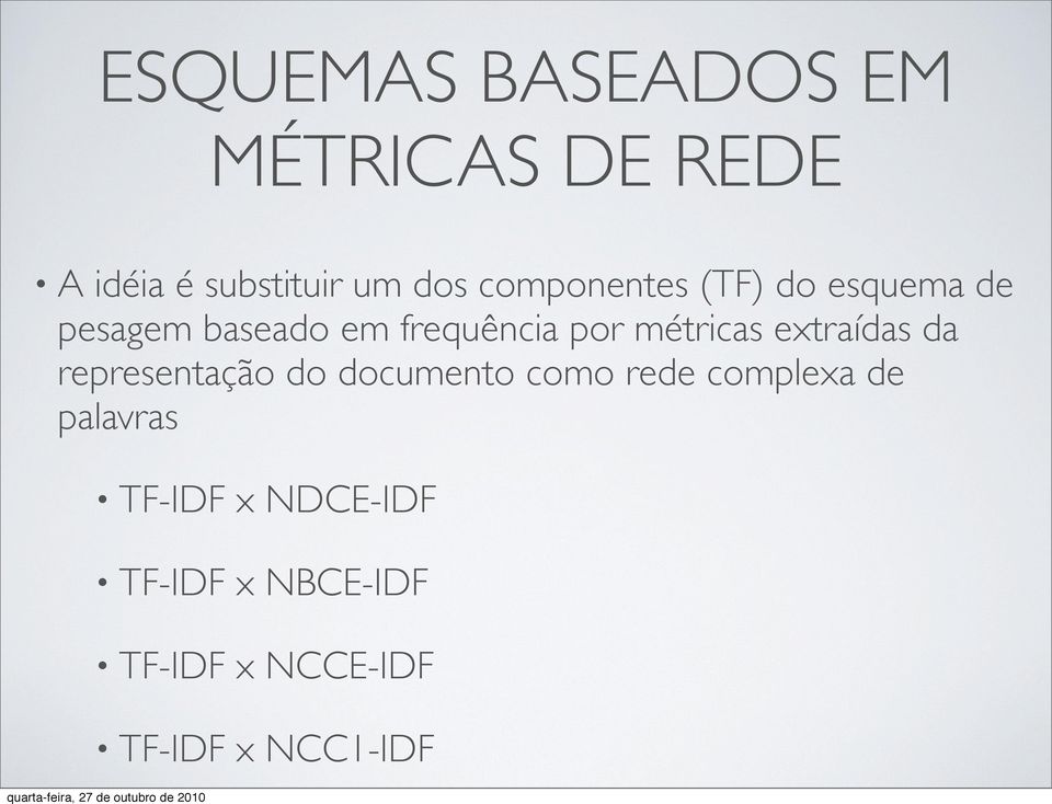 métricas extraídas da representação do documento como rede complexa de