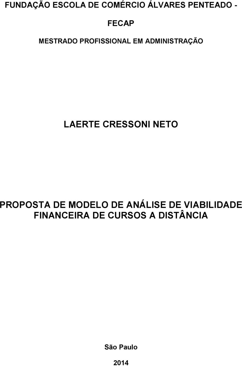 CRESSONI NETO PROPOSTA DE MODELO DE ANÁLISE DE