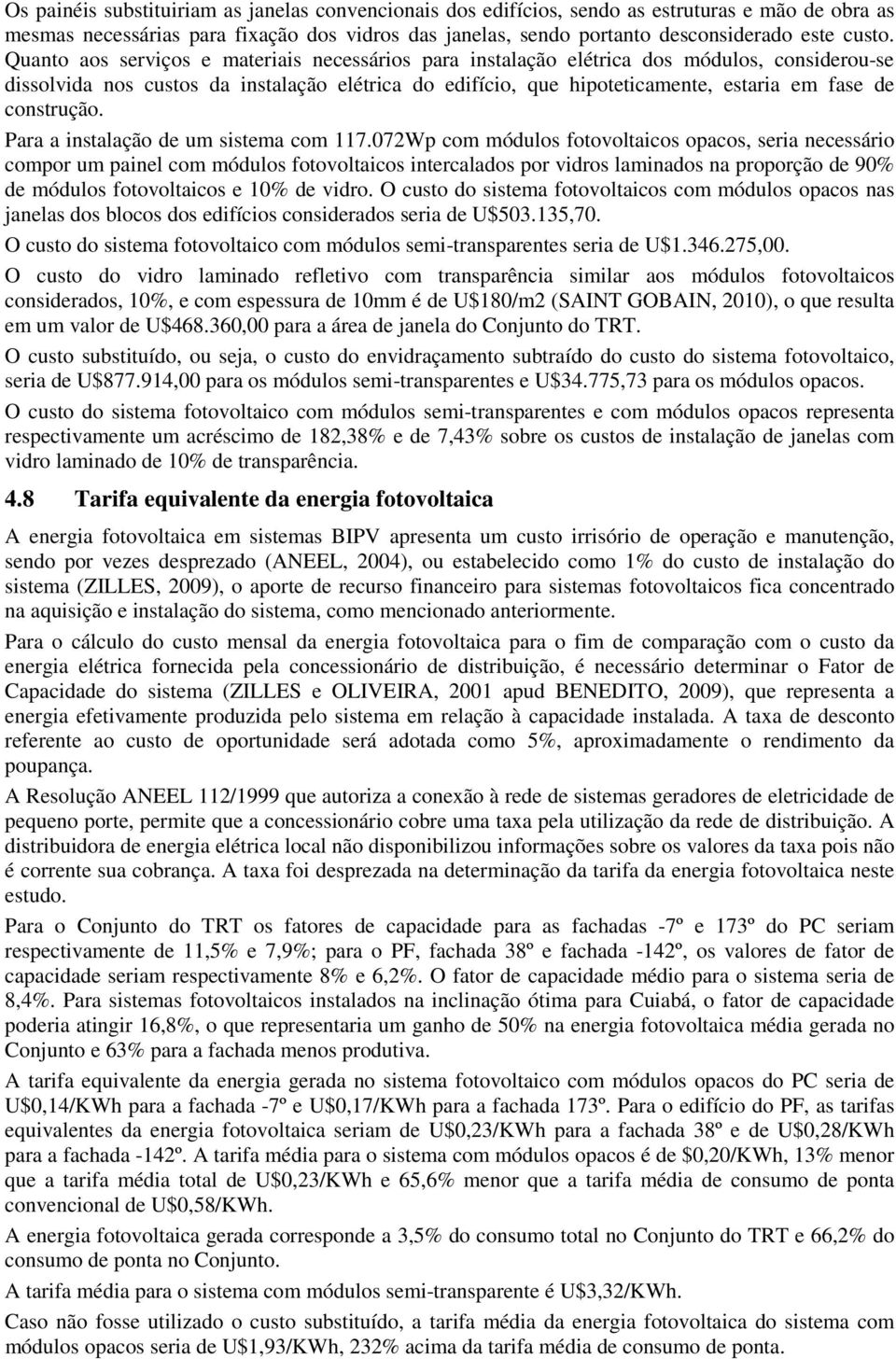 construção. Para a instalação de um sistema com 117.