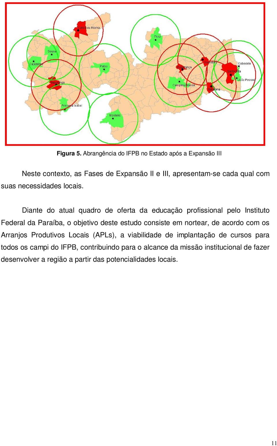 necessidades locais.