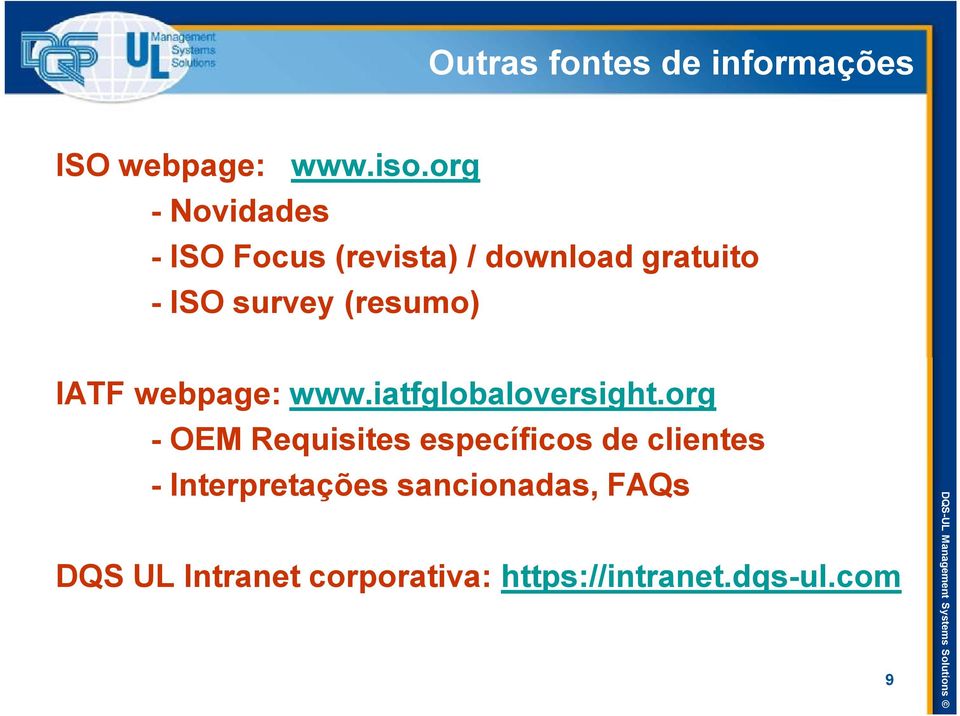 (resumo) IATF webpage: www.iatfglobaloversight.