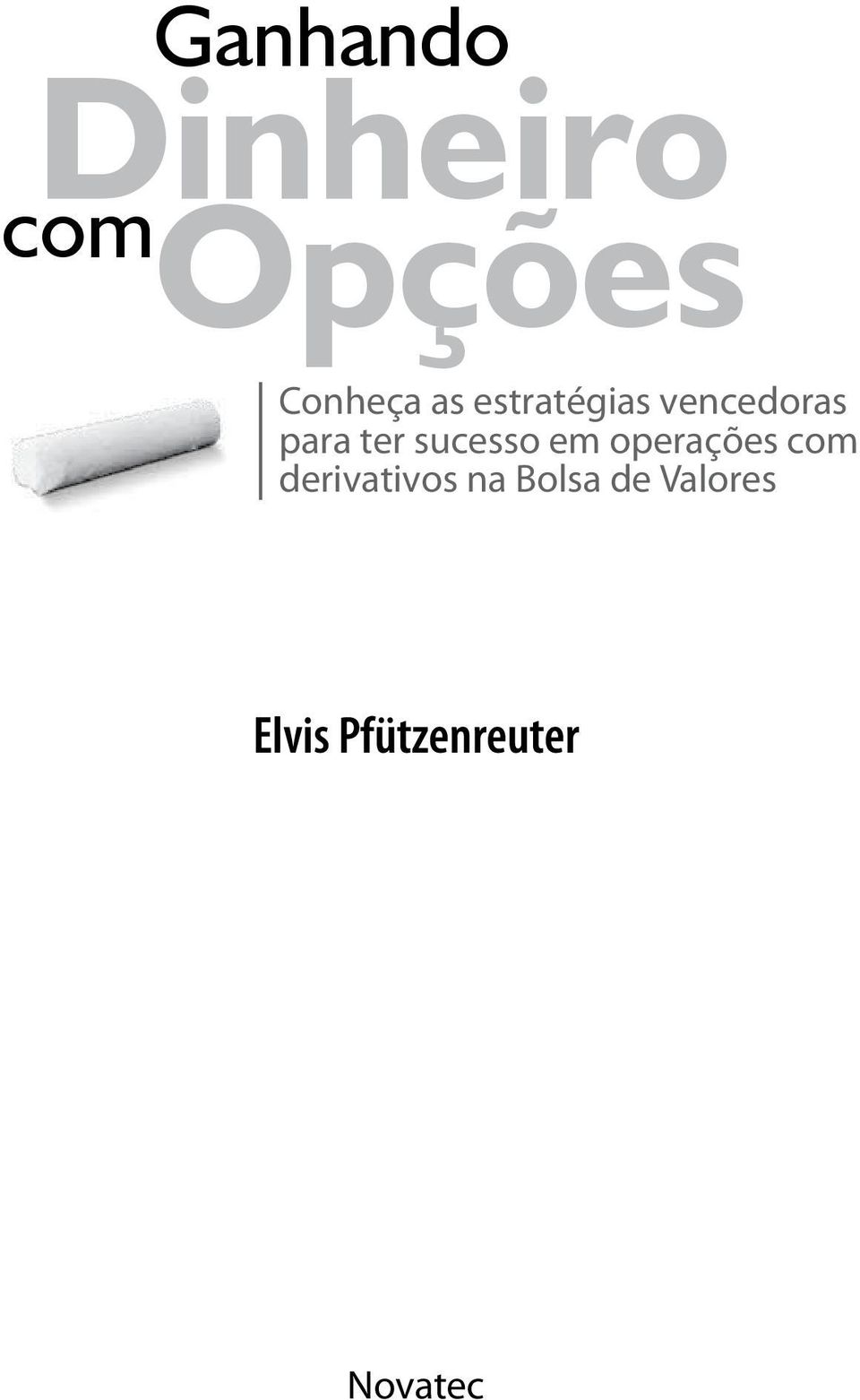 sucesso em operações com derivativos