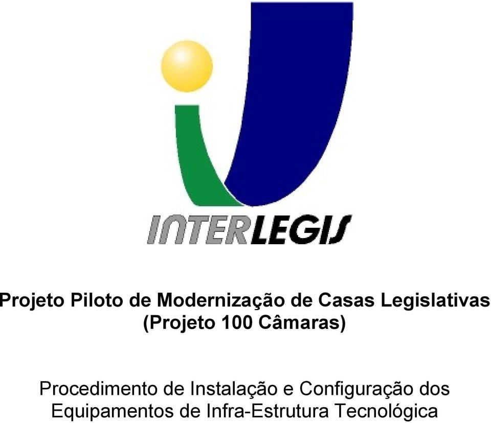 Procedimento de Instalação e