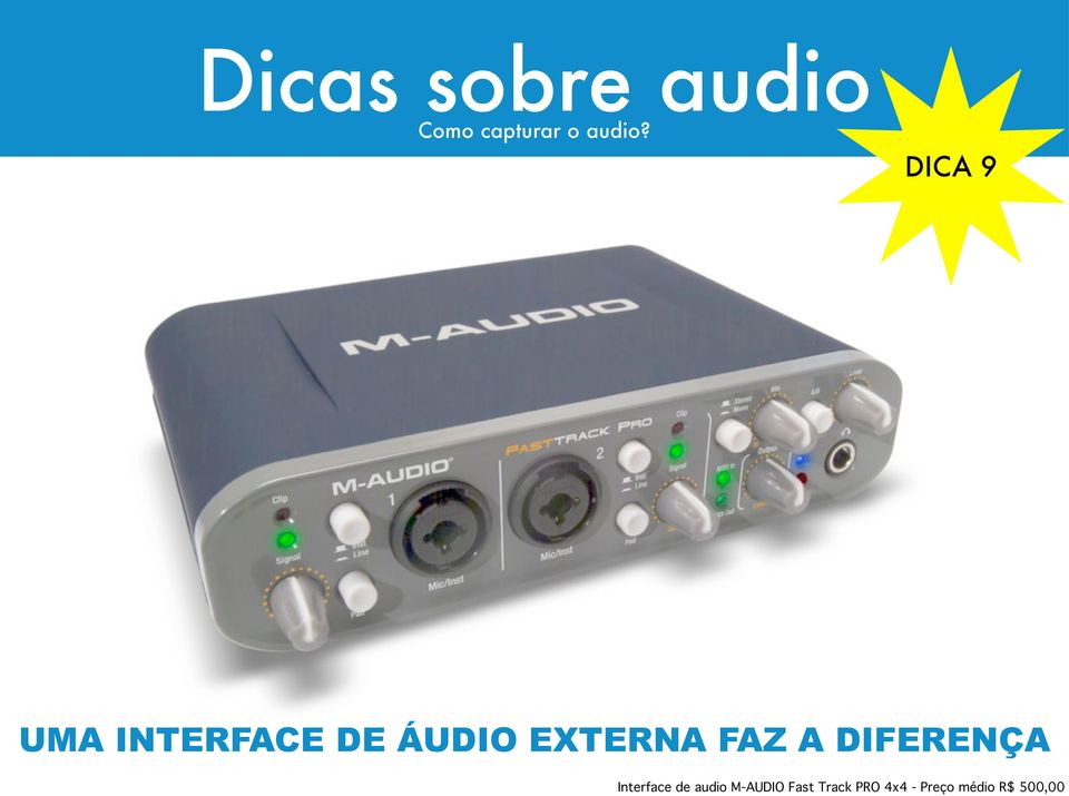 FAZ A DIFERENÇA Interface de audio