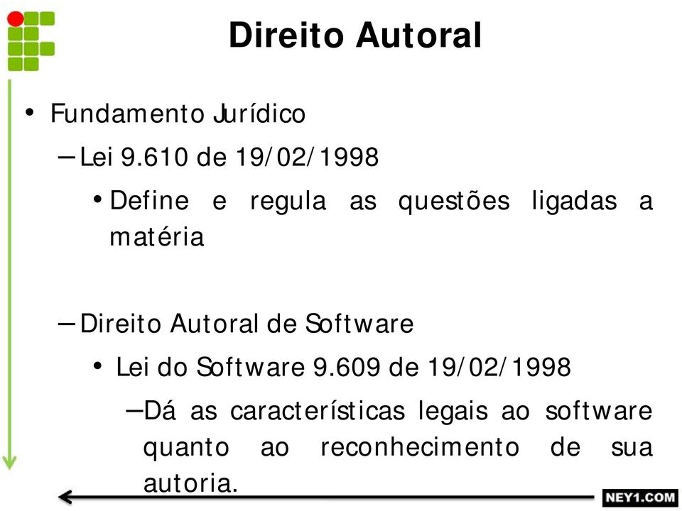 matéria Direito Autoral de Software Lei do Software 9.