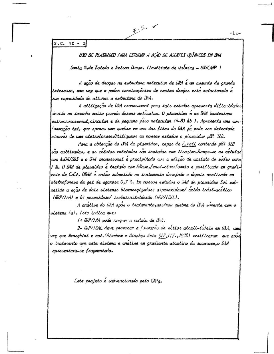 capacidade, de a&tejuvt a e/>tnutwux do DftA, A utlllgaçao de tív/f cruxnoòòomdl pa-xa ialò e&tudot> GftneAervta dâfjjzt-jjlx cjevido ao tamanho muito çkande. de/>òaò ao/ejcufjió. ü ptoámideo e.