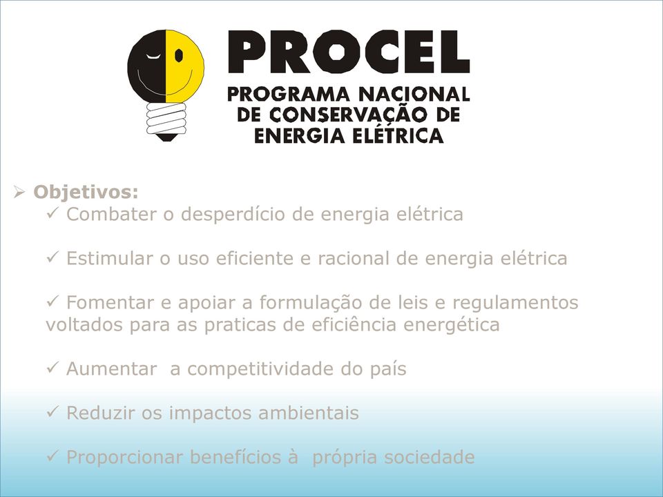 regulamentos voltados para as praticas de eficiência energética Aumentar a