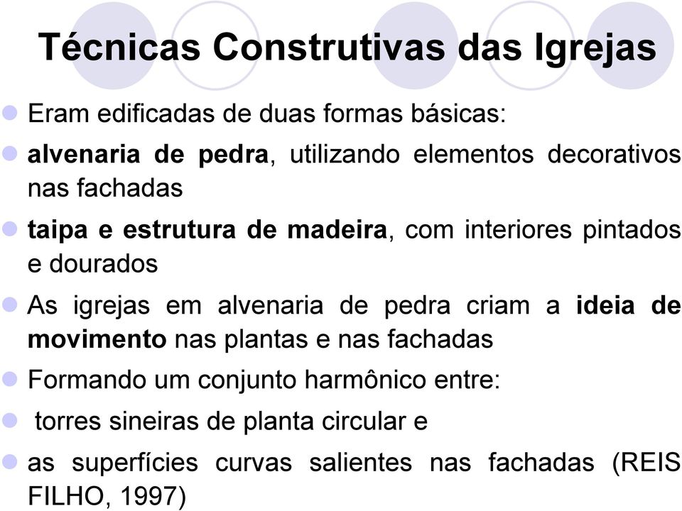 igrejas em alvenaria de pedra criam a ideia de movimento nas plantas e nas fachadas l Formando um conjunto