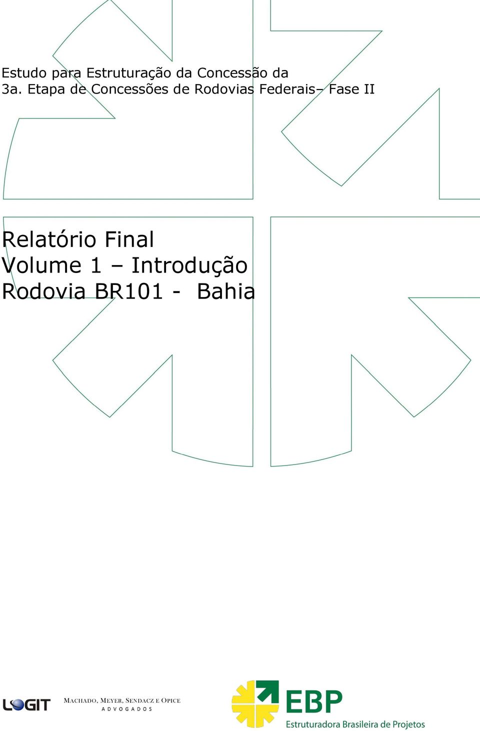 Etapa de Concessões de Rodovias