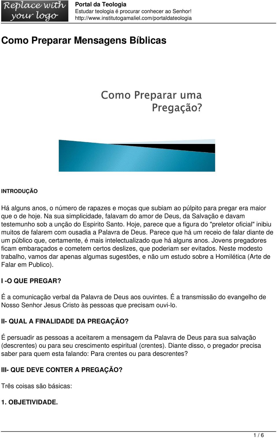 Hoje, parece que a figura do "preletor oficial" inibiu muitos de falarem com ousadia a Palavra de Deus.