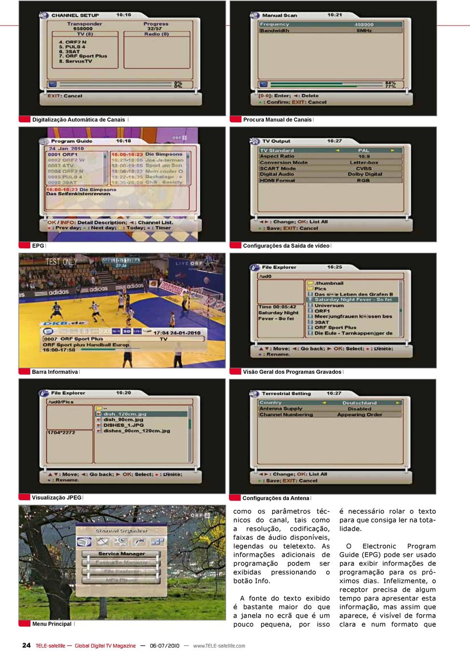 As informações adicionais de programação podem ser exibidas pressionando o botão Info.