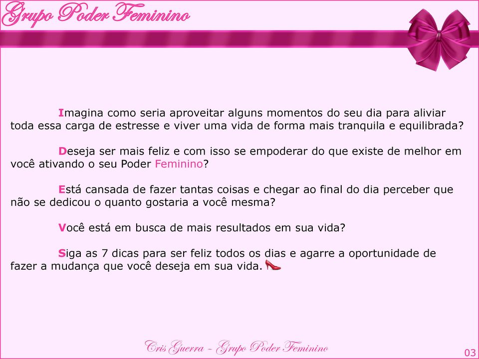 Está cansada de fazer tantas coisas e chegar ao final do dia perceber que não se dedicou o quanto gostaria a você mesma?