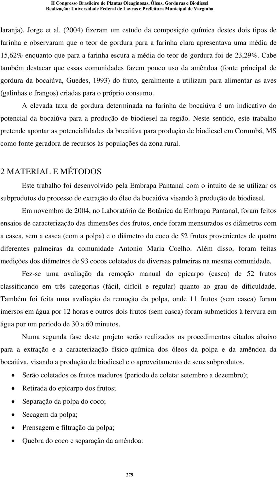 a média do teor de gordura foi de 23,29%.