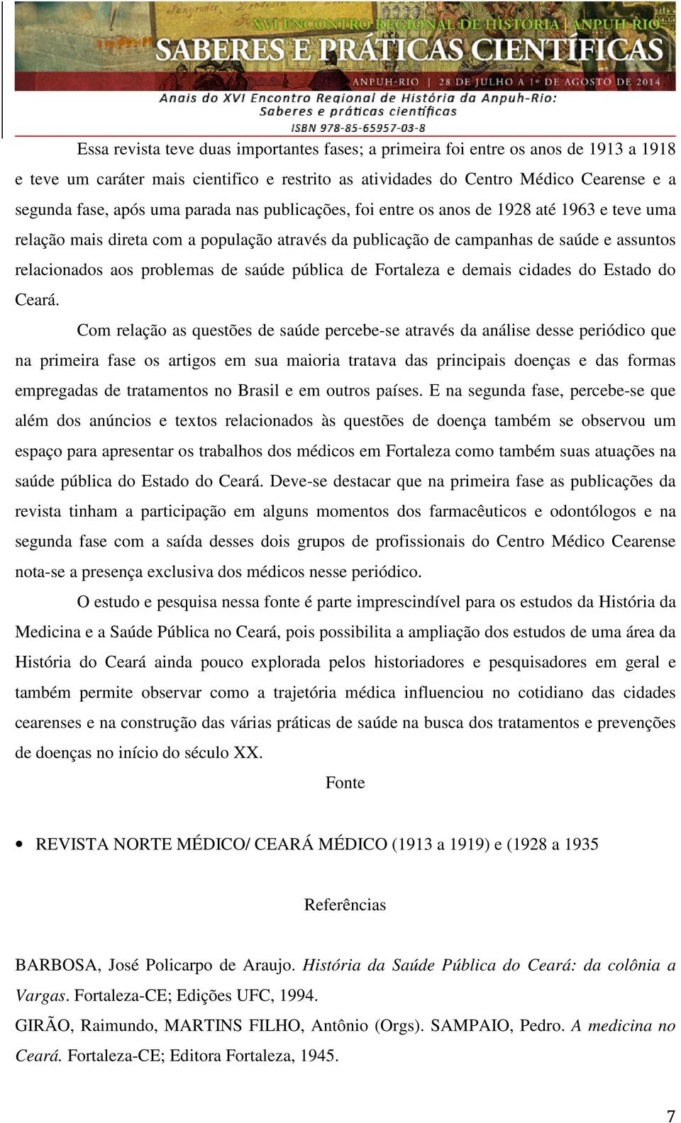 pública de Fortaleza e demais cidades do Estado do Ceará.