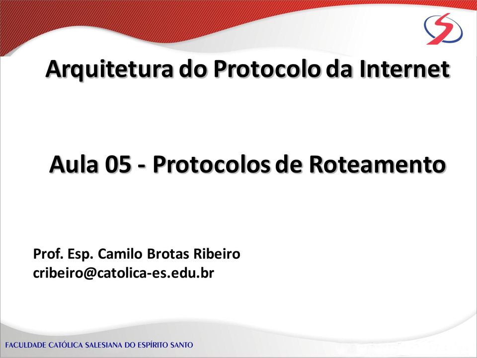 Roteamento Prof. Esp.