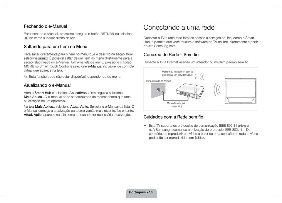 É possível saltar de um item do menu diretamente para a seção relacionada no e-manual.