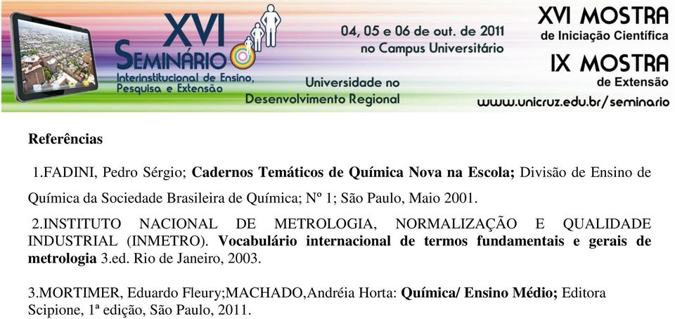 Brasileira de Química; Nº 1; São Paulo, Maio 20