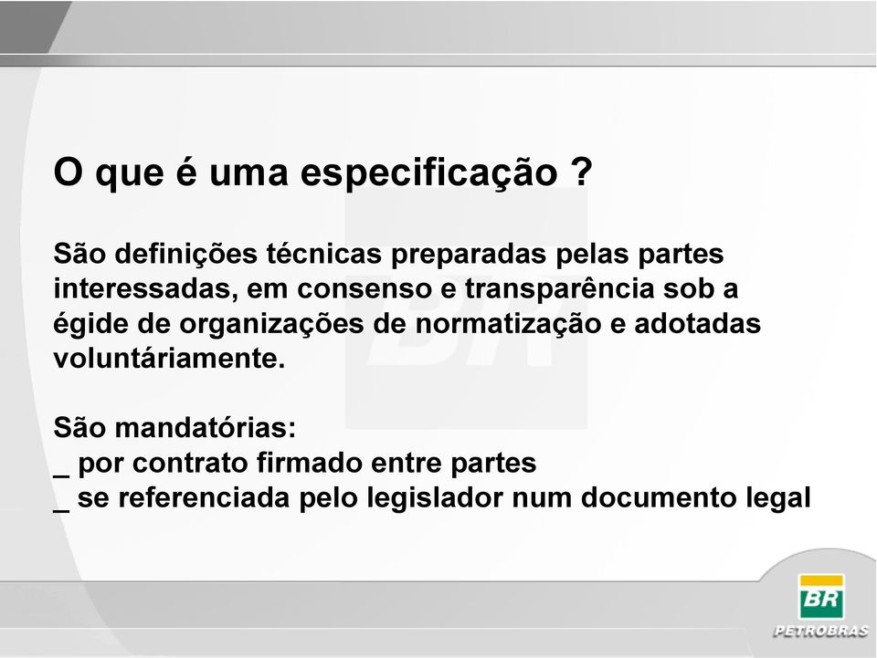 e transparência sob a égide de organizações de normatização e adotadas