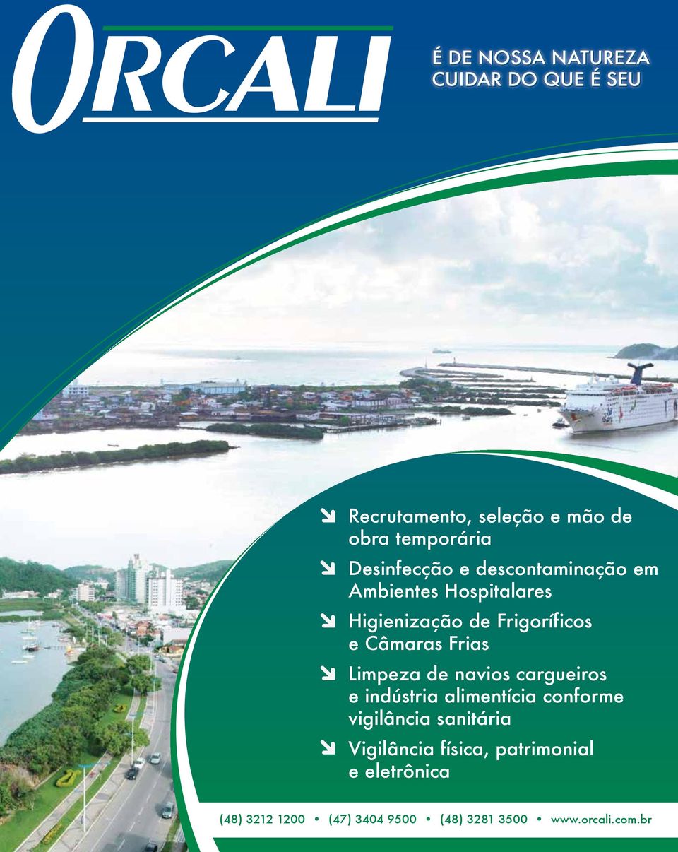 Frias Limpeza de navios cargueiros e indústria alimentícia conforme vigilância sanitária