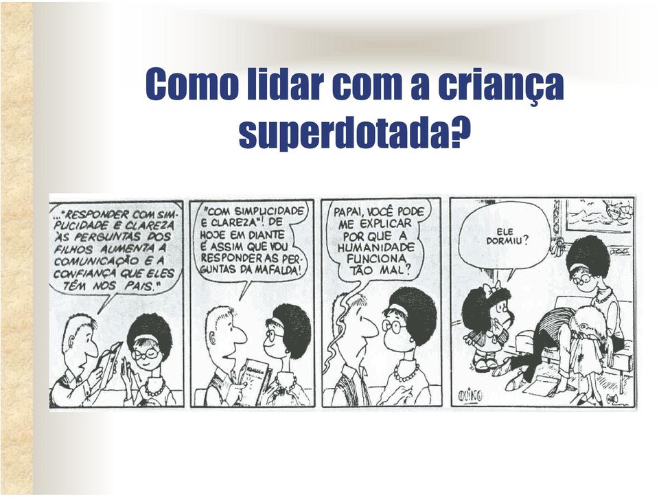 a criança