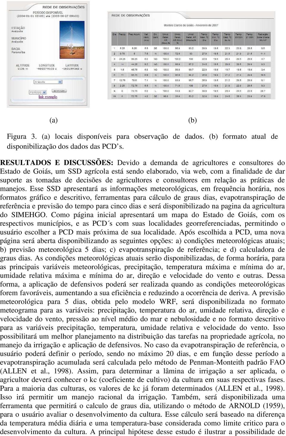 agricultores e consultores em relação as práticas de manejos.