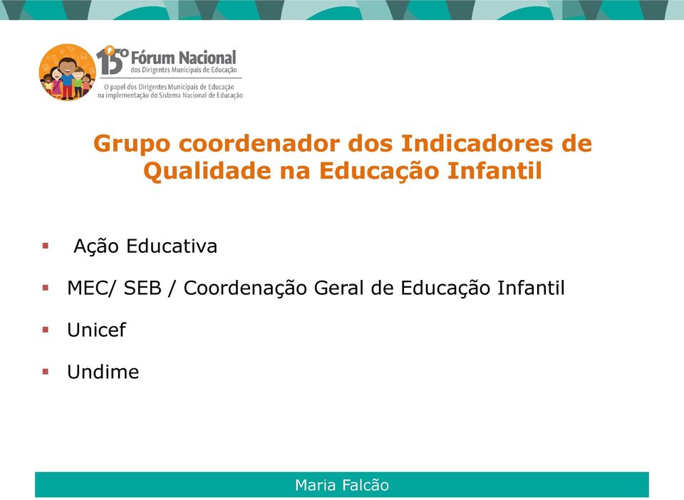 Educativa MEC/ SEB / Coordenação