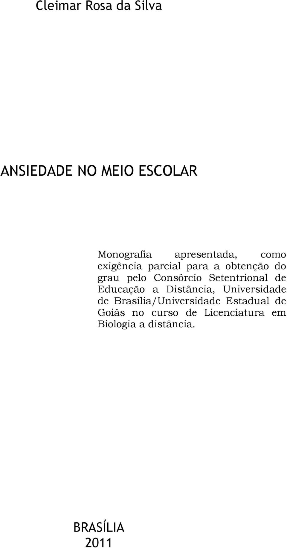 Setentrional de Educação a Distância, Universidade de