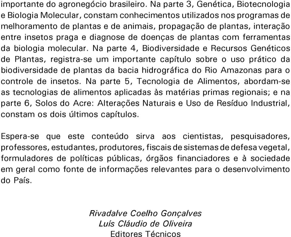 e diagnose de doenças de plantas com ferramentas da biologia molecular.