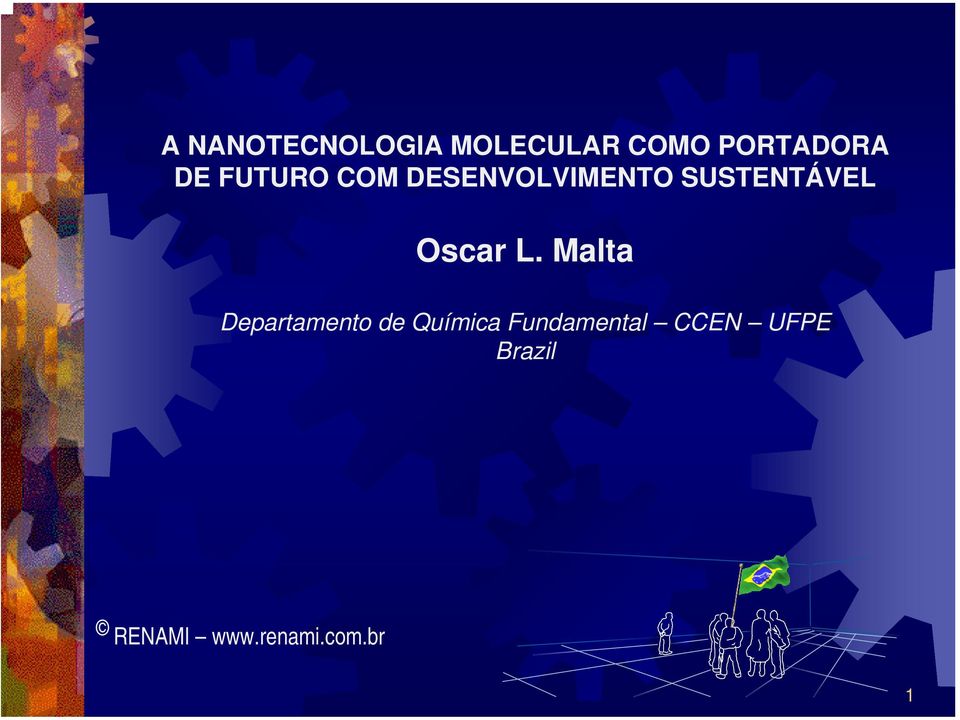 L. Malta Departamento de Química Fundamental