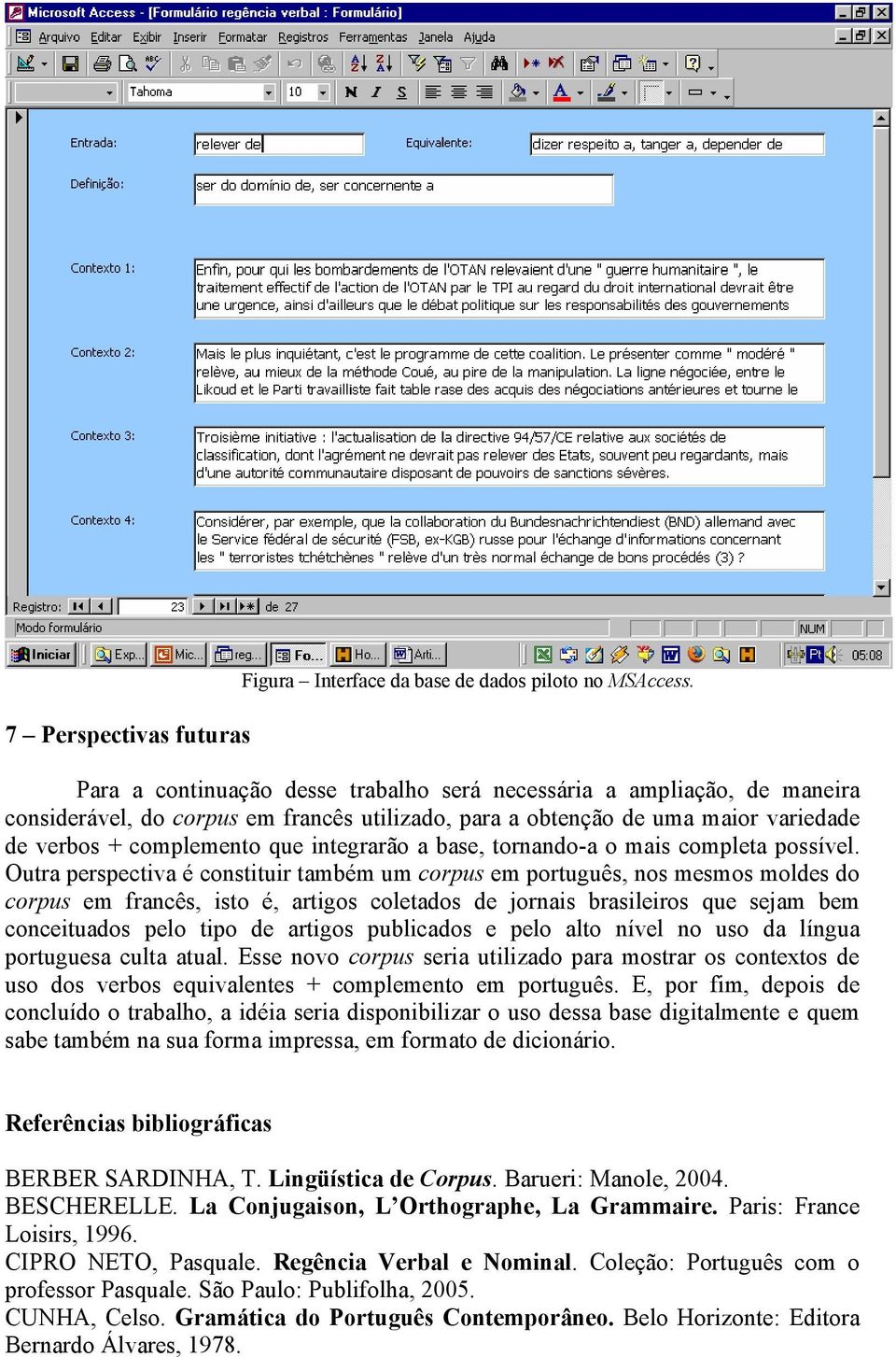 base, tornando-a o mais completa possível.