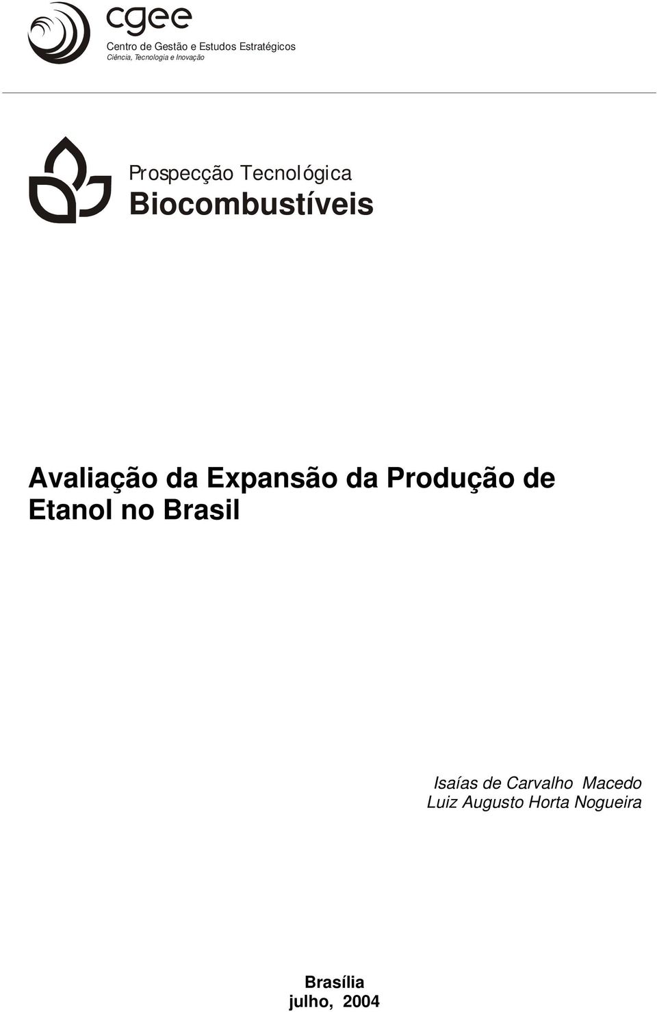 Expansão da Produção de Etanol no Brasil Isaías de