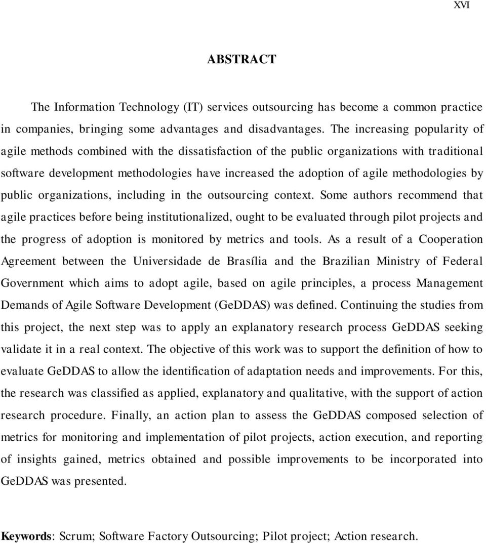 methodologies by public organizations, including in the outsourcing context.