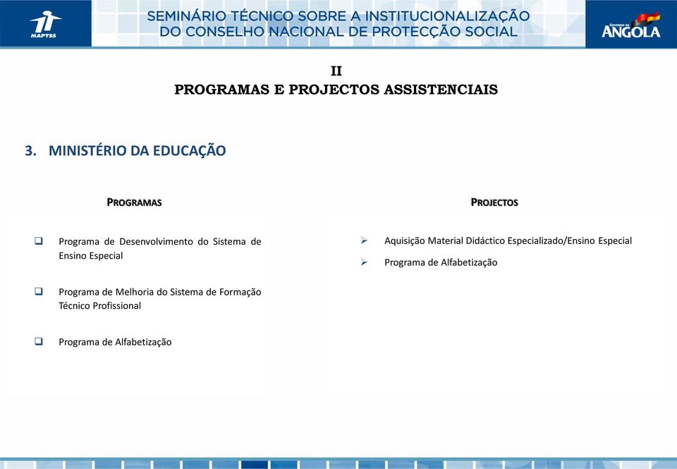 Ensino Especial Aquisição Material Didáctico Especializado/Ensino